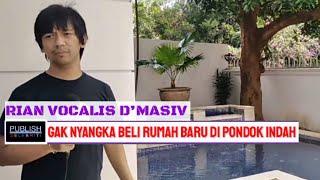 RIAN DMASIV GAK NYANGKA BELI RUMAH BARU Rp PULUHAN MILYAR DI PONDOK INDAH  Publish Selebriti