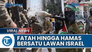 14 Faksi Palestina Hamas & Fatah Kompak Lawan Israel Hizbullah Hancurkan Alat Mata-mata Tel Aviv