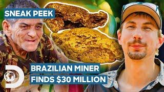 Brazilian Miner Finds $30 Million Of Gold In 15 Days  Gold Rush Parkers Trail