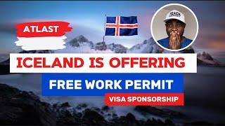 Iceland  Visa Sponsorship Jobs 2024 Free Flight  Accommodation  and Feeding