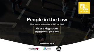 People in the Law Meet a Magistrate Barrister and Solicitor Law Week Webinar