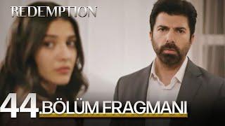 Esaret 44. Bölüm Fragmanı  Redemption Episode 44. Promo