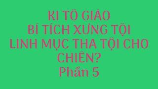 BÍ TÍCH XƯNG TỘI LINH MỤC THA TỘI CHO CHIÊN? NGHĨA HIỆP VLOGS.