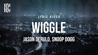 Jason Derulo feat. Snoop Dogg - Wiggle  Lyrics