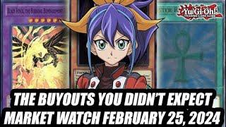 The Buyouts You Didnt Expect Yu-Gi-Oh Market Watch February 25 2024