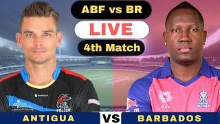 CPL Live Antigua and Barbuda Falcons vs Barbados Royals T20  ABF vs BR Live 4th Match CPL T20 2024