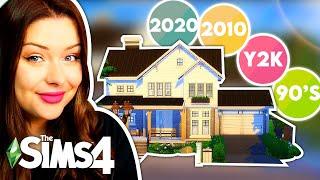 Renovating a House Through Each Decade in The Sims 4  90s 2000s 2010s and 2020s