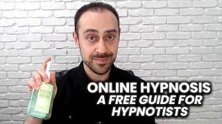 Online Hypnosis  A Free Guide for Hypnotists