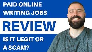 Paid Online Writing Jobs Review - Is It LEGIT Online Job Website?