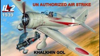 Un-Authorized Air Strike Khalkhin Gol 1939 IL2 1946