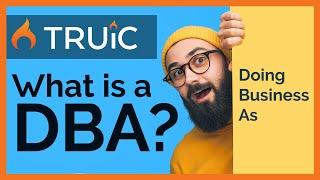 What is a DBA? Doing Business As