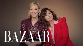 Cate Blanchett & Gina Gershon Test How Well They Know Each Other  All About Me  Harpers BAZAAR