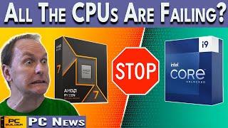 All The CPUs Are Failing? RTX 5090 Delayed to 2025 - PC News