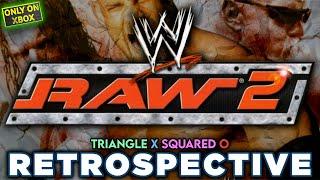 WWE RAW 2 Retrospective - Triangle X Squared O.