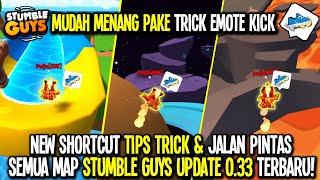 NEW SHORTCUT Tips Trick & Jalan Pintas SEMUA MAP Update 0.33 MUDAH MENANG - Stumble Guys Indonesia