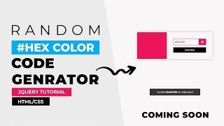 Random Color Generator Using JavaScript  Coming Soon  jQuery Tutorials  DesignTorch