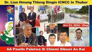 Oct 03 Zing Dr. Lian Hmung Sokhong Thleng Dingin ICNCC In Thubur. Paletwa Pengah Pafa 3 Thah Tong