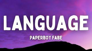 Paperboy Fabe - Language Lyrics