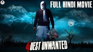 Guest Unwanted  Full Hindi Movie  Suspense Thriller  Latest Hit Movie #hindifilm #hindimovie