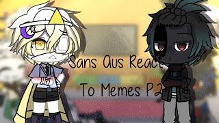 -Sans Aus React To Memes-About Dream and NightMare-Part 2?-