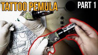 Tutorial Belajar Tattoo Untuk Pemula Part 1