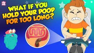 What if You Hold Your Poop For Too Long?  How Digestive System Works?  The Dr Binocs Show For Kids