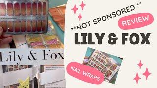 Lily & Fox Nail Wraps Review & Tutorial **NOT Sponsored**