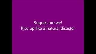 Rogues Are We Reprise - Holy Musical B@man - Lyrics