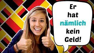 Does NÄMLICH really  mean namely in German?? An Easy Explanation