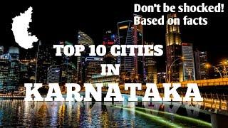 Top 10 best cities in Karnataka  B & B  Education  Launch Video  Support us  &