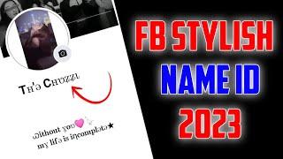 2024 FACEBOOK STYLISH NAME ID ️  FACEBOOK NAME CHANGE PROBLEM