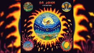 Dr. John - Right Place Wrong Time Official Audio