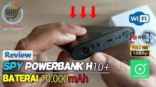 BATERAI 10000MAH REVIEW SPY KAMERA MODEL POWERBANK H10+ WIFI 4K 1080P UNBOXING TUTORIAL