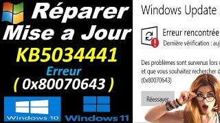 REPARER LERREUR DE MISE A JOUR  KB5034441  WINDOWS 1011