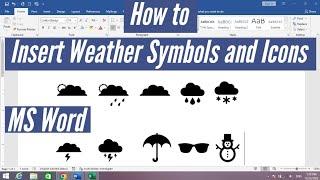 How to Insert Weather Symbols in MS Word 2016 and 2019  How to Add Weather Icons in MS Word