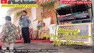 PENGANTIN BARU VERSI SHOLAWAT_USTADZ MUSTAKIM  OT STF LIVE PULO KERTO