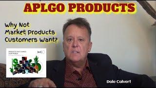 Why Not Market Products Customers Want?  Customers Love APLGO Products