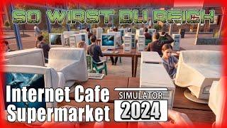 Internet Café & Supermarket Simulator 2024 #2 So bekommst du schnell viel Geld   Lets Play Tipps