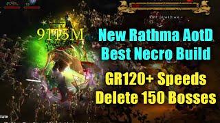 DESTROY GR120+ Speeds and GR150 Bosses Rathma Necro Army of the Dead Full Build Guide Season 27