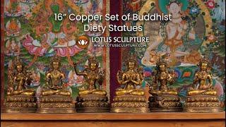 16 Copper Buddhist Deities Statues www.lotussculpture.com