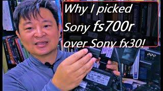 Why I end up buying the second fs700r instead of FX30 -  Sony fs700r vs FX30 Cinema cameras