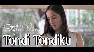 TONDI TONDIKU  Official Video   Style Voice