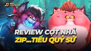 Review Cợt Nhả Zip - Tiểu Quỷ Sứ  Box Liên Quân