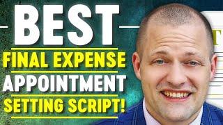 Best Final Expense Appointment Setting Script Training