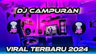 DJ CAMPURAN VIRAL TIK TOK TERBARU 2024 FULL BASS JEDAG JEDUG MENGKANE YANG BISA DI DONLOAD