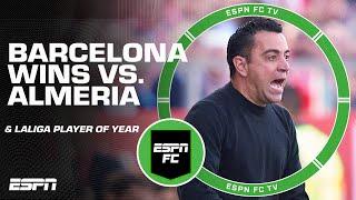 Reaction to Barcelona’s win vs. Almeria + LALIGA Player of the Season Nominees  ESPN FC