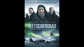 Gletschergrab Action Drama Thriller - Ganzer film deutsch