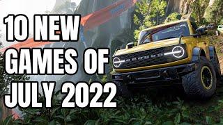 10 NEW Games of July 2022