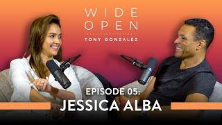 Jessica Alba on How to Start Living Your Damn Life  Wide Open with Tony Gonzalez