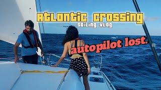 Autopilot Lost NO EXPERIENCE Atlantic Crossing EP13 #atlanticcrossing #sailboat